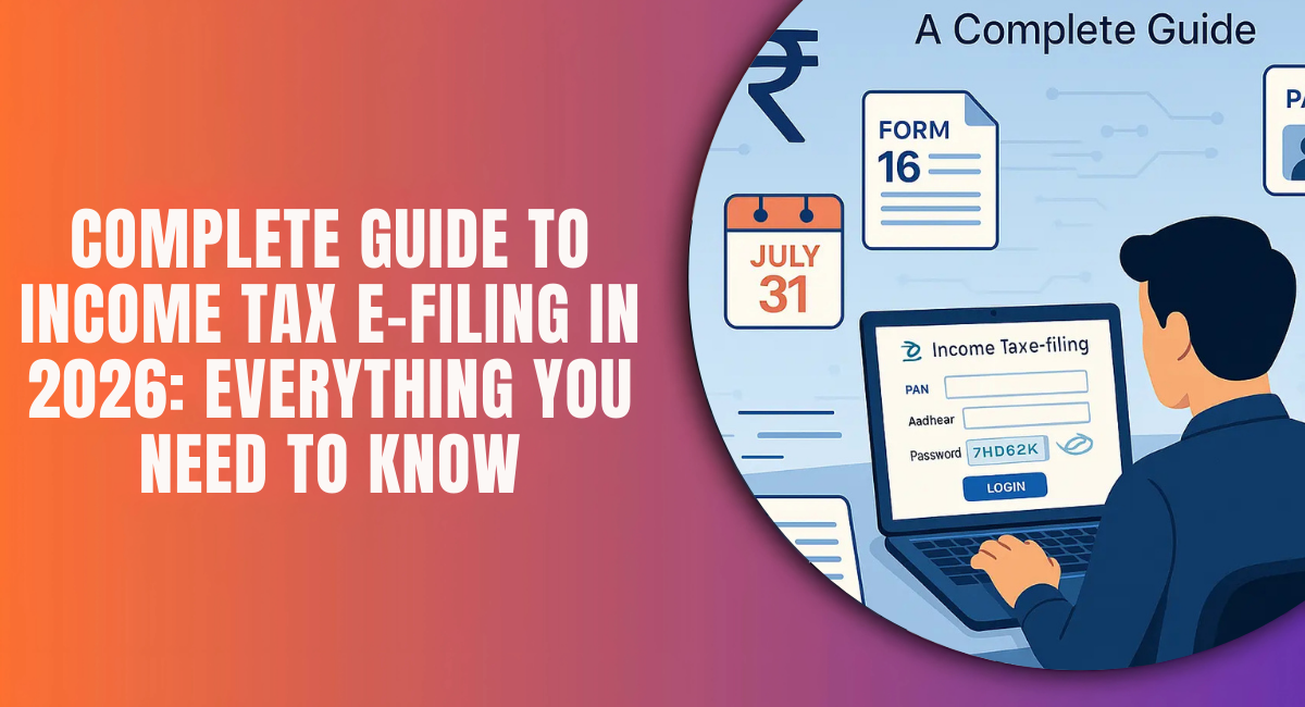 Income Tax e-Filing 2026: Complete Step-by-Step Guide for Individuals ...