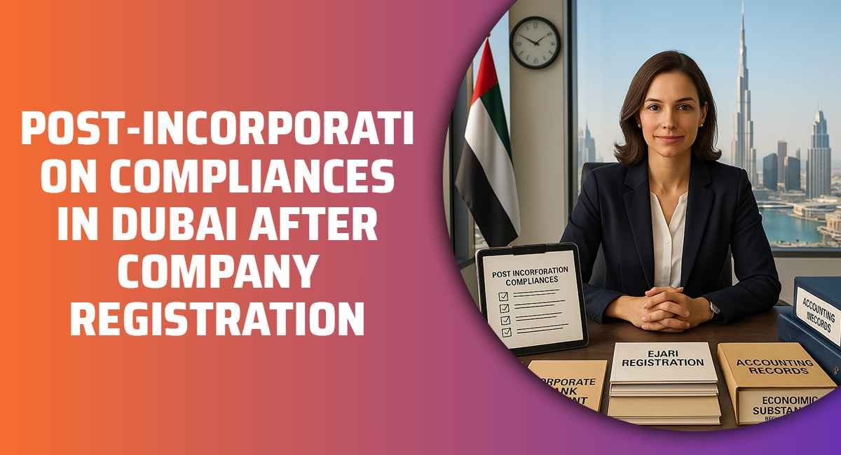 Post-Incorporation-Compliances-in-Dubai-After-Company-Registration_11zon.jpg
